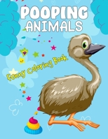 Pooping Animals Funny Coloring Book: Popping Animals Coloring Book | A Fun Coloring Gift Book for kids | Popping Animals Coloring Book for Animal Lovers B0915GWT59 Book Cover