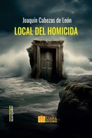 Local del homicida (Spanish Edition) B0GN9PQ35M Book Cover