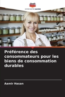 Préférence des consommateurs pour les biens de consommation durables 620910892X Book Cover