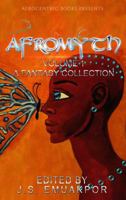 Afromyth: A Fantasy Collection 1946595055 Book Cover