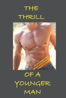 The Thrill of a Young Man! 1670071030 Book Cover