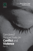 Gendered Perspectives on Conflict and Violence 1783508930 Book Cover