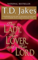 The Lady, Her Lover, and Her Lord 0399144145 Book Cover