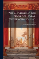 Zur Anordnung Der Oden Des Horaz ...... 1279586419 Book Cover