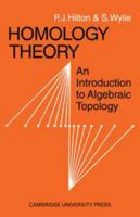 Homology Theory: An Introduction to Algebraic Topology 0521052661 Book Cover