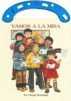 Vamos A La Misa (San Jose Llevame Con Usted Libros De Tablero) (Spanish Edition) 0899427995 Book Cover