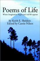 Poems of Life: Where Imagination Begins and real life appears 0595225632 Book Cover