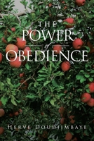 The Power of Obedience B0GTRWYC6B Book Cover