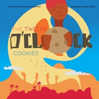 The Twelve O'Clock Cookies 1692607030 Book Cover