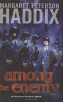 Among the Enemy (Shadow Children, #6)