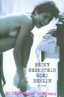 Becky Bernstein Goes Berlin 1559703814 Book Cover