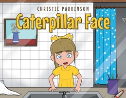 Caterpillar Face 1662452780 Book Cover