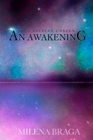 An Awakening (The Battles Unseen) 108916338X Book Cover