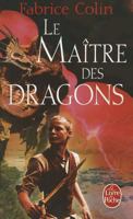 Le Maitre Des Dragons 2226186247 Book Cover