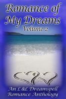Romance of My Dreams 2 1603181482 Book Cover