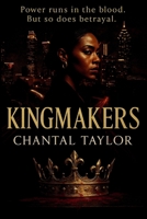 Kingmakers B0F92PQY3C Book Cover