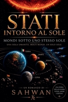 Stati intorno al Sole (Italian Edition) B0HM9J3FSM Book Cover