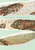 Feast of the Seven Fishes 1949279529 Book Cover