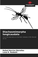 Diachasmimorpha longicaudata (Italian Edition) 6208268605 Book Cover