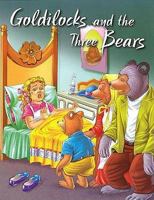 Goldilocks & the Three Bears 813190475X Book Cover