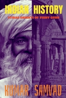INDIAN HISTORY: ITIHAS DRISHTI OF VISHVGURU 1685384587 Book Cover