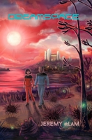 Dreamspace B087S8ZXD3 Book Cover