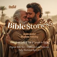 Bible Stories 5: From Esau, Judah's Life and Joseph in Egypt B0G44N3815 Book Cover