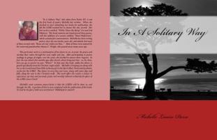 In A Solitary Way 1732127425 Book Cover