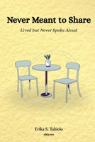 Never Meant to Share B0FM6V53K1 Book Cover