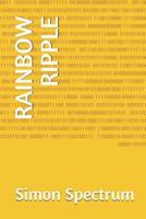 RAINBOW RIPPLE 1790807662 Book Cover