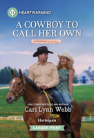 A Cowboy to Call Her Own: A Clean and Uplifting Romance 1335605134 Book Cover