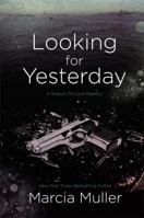 Looking for Yesterday 0446573361 Book Cover