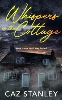 Whispers in the Cottage 1919311211 Book Cover