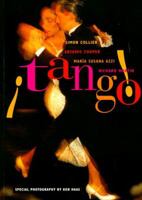Tango!: The Dance, the Song, the Story 0500016712 Book Cover