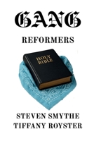 Gang Reformers B0H6ZTTYW3 Book Cover