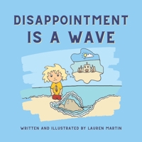 Disappointment is a Wave B0BBY2PN2Q Book Cover