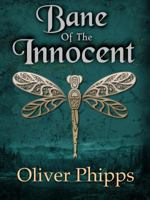 Bane of the Innocent 1945530901 Book Cover