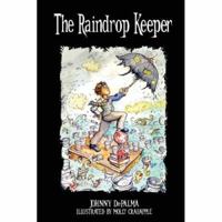 The Raindrop Keeper 0615140653 Book Cover