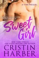 Sweet Girl 1942236425 Book Cover