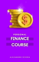 Personal Finance Course B0CS3W9CB5 Book Cover