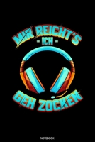 Mir Reicht's Ich Geh Zocken: Dotted Punkteraster Notizbuch A5 - Gamer Notizbuch I Gaming Zocken Headset PC Konsole Geschenk I Einschulung Geschenk 1661843425 Book Cover