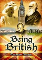 Being British 1844680754 Book Cover