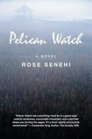 Pelican Watch 1932158804 Book Cover