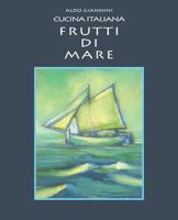 CUCINA ITALIANA Frutti di mare 1499190786 Book Cover