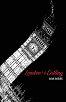 London's Calling 1917293348 Book Cover