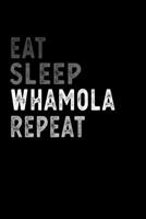 Eat Sleep Whamola Repeat Funny Musical Instrument Gift Idea: Lined Notebook / Journal Gift, 100 Pages, 6x9, Soft Cover, Matte Finish 1651131945 Book Cover