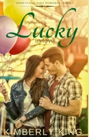 Lucky In Love B08M8DS7XT Book Cover