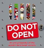 Do Not Open 0756632056 Book Cover