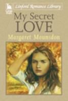 My Secret Love 1444812548 Book Cover