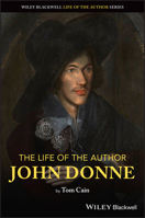 The Life of the Author: John Donne 1119844673 Book Cover